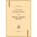 OEUVRES COMPLÈTES. TOME VI. ADDENDA, CORRIGENDA, RÉPERTOIRES