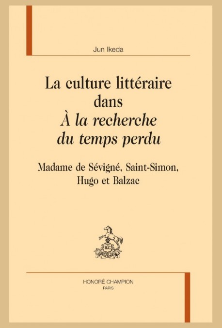 LA CULTURE LITTÉRAIRE DANS "À LA RECHERCHE DU TEMPS PERDU"