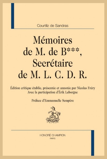 MÉMOIRES DE M. DE B***, SECRÉTAIRE DE M. L. C. D. R.