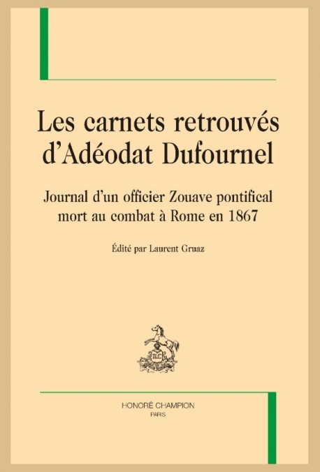 LES CARNETS RETROUVÉS D’ADÉODAT DUFOURNEL