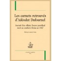 LES CARNETS RETROUVÉS D’ADÉODAT DUFOURNEL