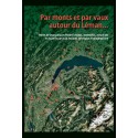 PAR MONTS ET PAR VAUX AUTOUR DU LÉMAN...