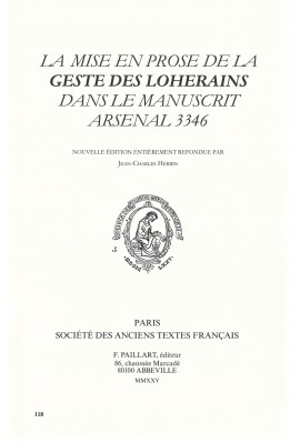 LA MISE EN PROSE DE LA "GESTE DES LOHERAINS" DANS LE MANUSCRIT ARSENAL 3346